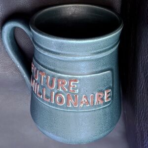 Future Millionaire Ceramic Mug - Greenish Blue.
